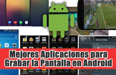 Descargar Aplicaciones para Grabar la Pantalla del Movil Celular Android sin Root Gratis [GUIA 2018]