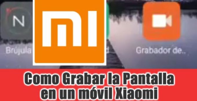 grabar-pantalla-xiaomi