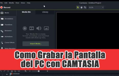 Tutorial para grabar la pantalla de tu PC ordenador y MAC con Camtasia Studio 9, 8 y 7