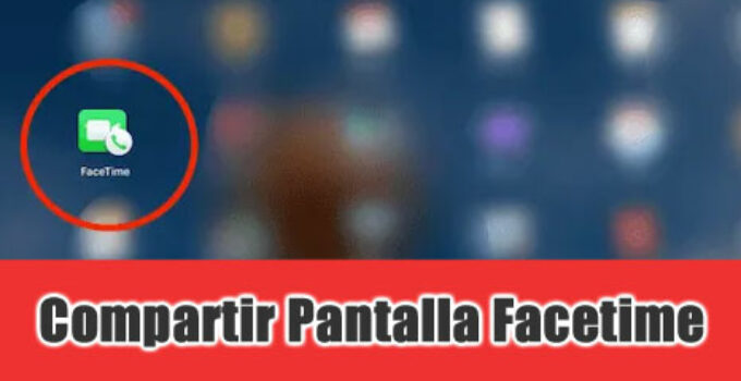 compartir pantalla facetime
