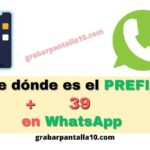 ¿De dónde es el Prefijo +39 en WhatsApp? de-donde-es-el-prefijo-39-en-whatsapp